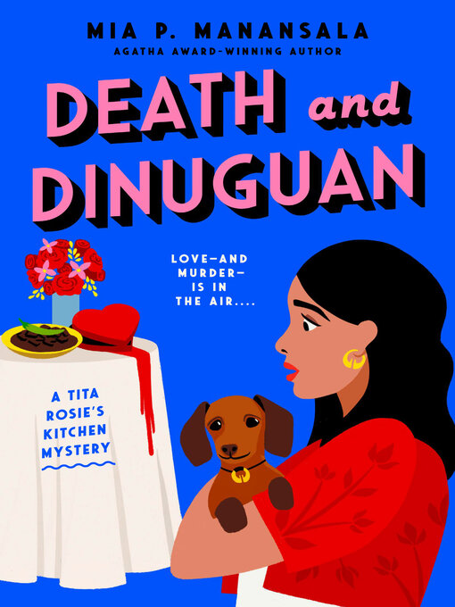Title details for Death and Dinuguan by Mia P. Manansala - Wait list